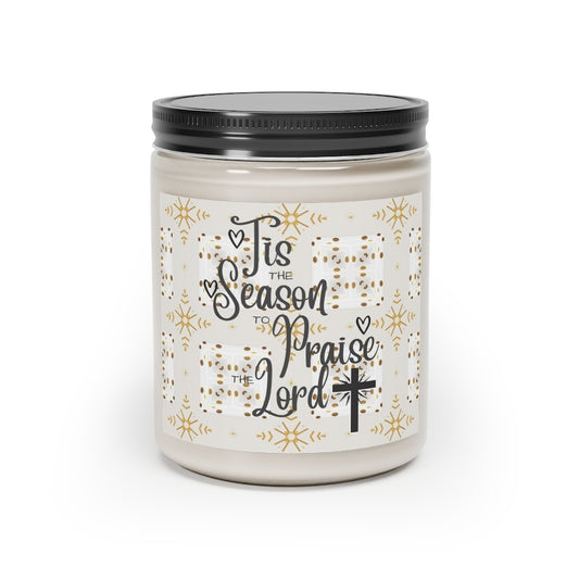 TIS THE SEASON TO PRAISE THE LORD Scented Candle, 9oz