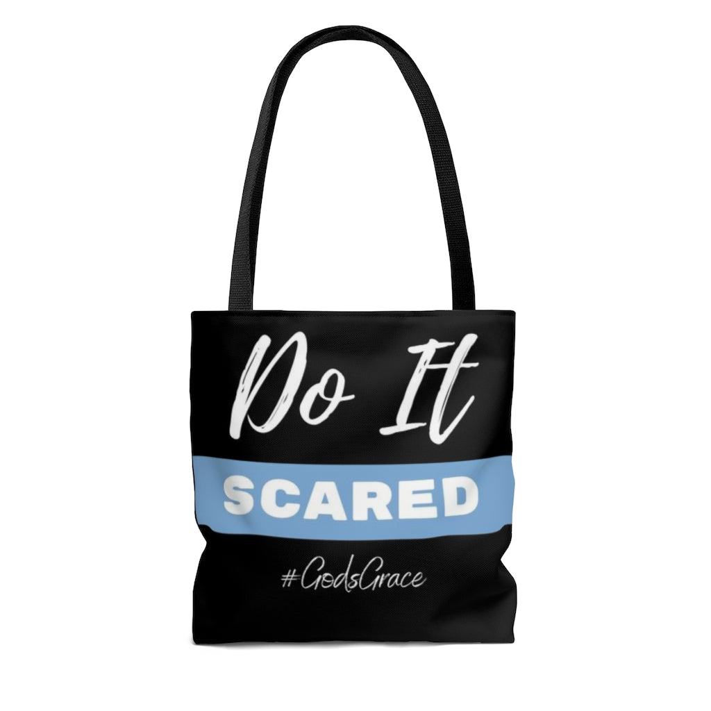 Do It SCARED Tote Bag