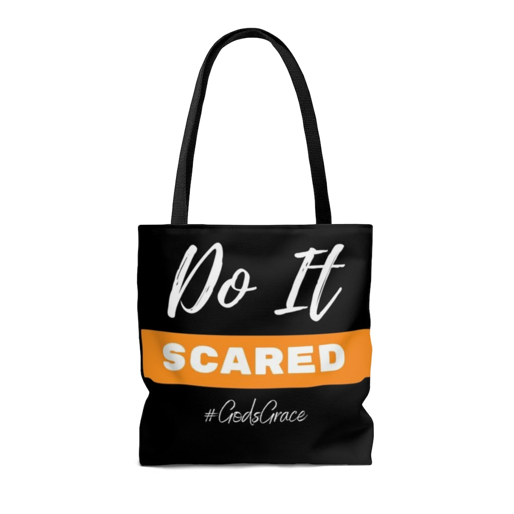 Do It SCARED Tote Bag