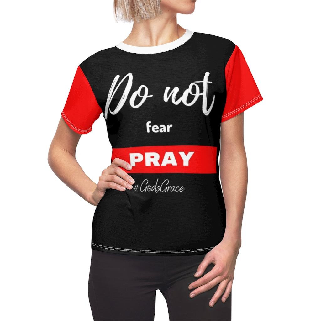 Do not fear - PRAY Women's Tee