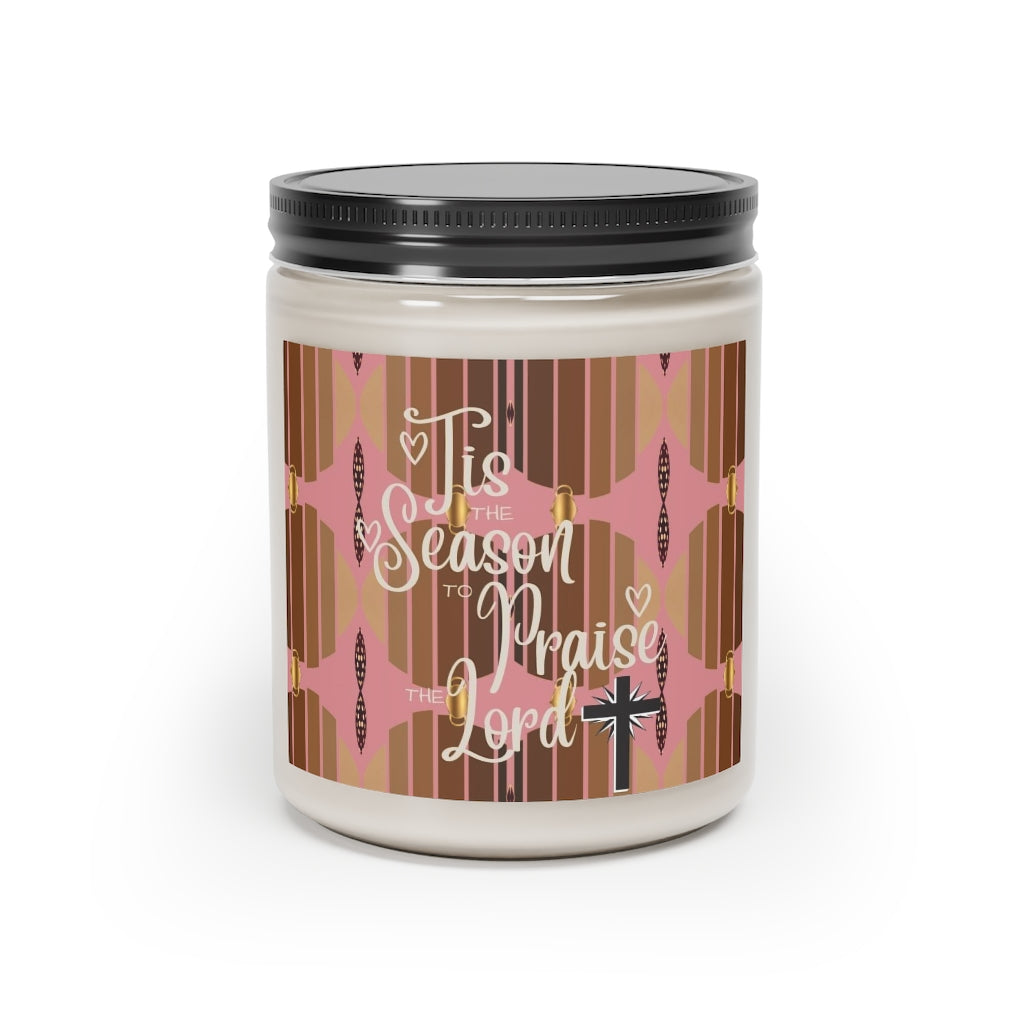 TIS THE SEASON TO PRAISE THE LORD Scented Candle, 9oz