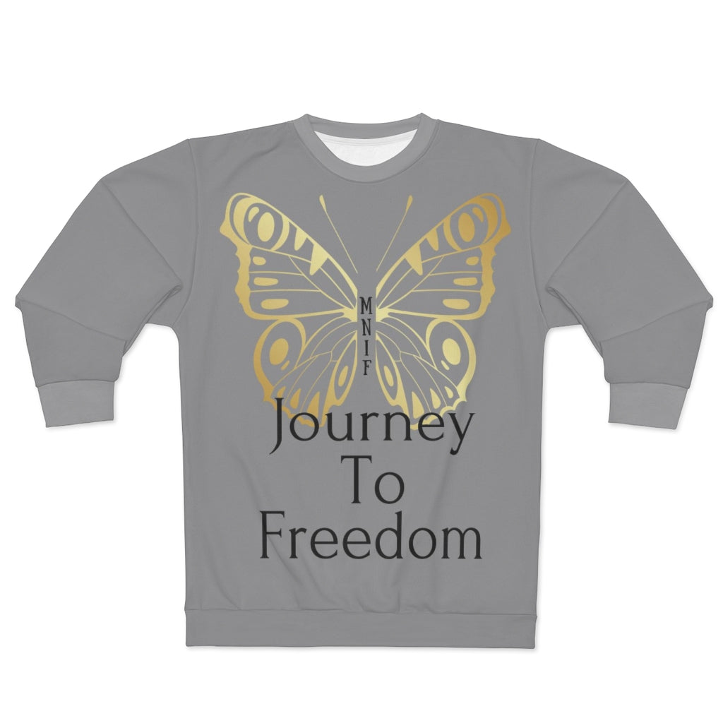 Journey To Freedom Unisex Sweatshirt