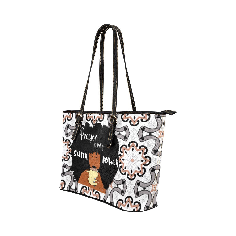 Prayer is my SuperPower Leather Tote Bag/Small