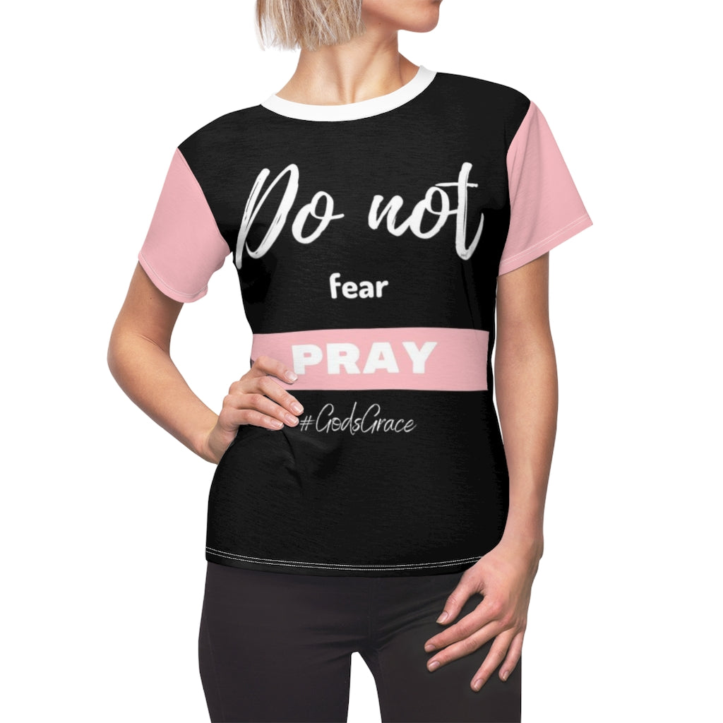 Do not fear - PRAY Women's Tee