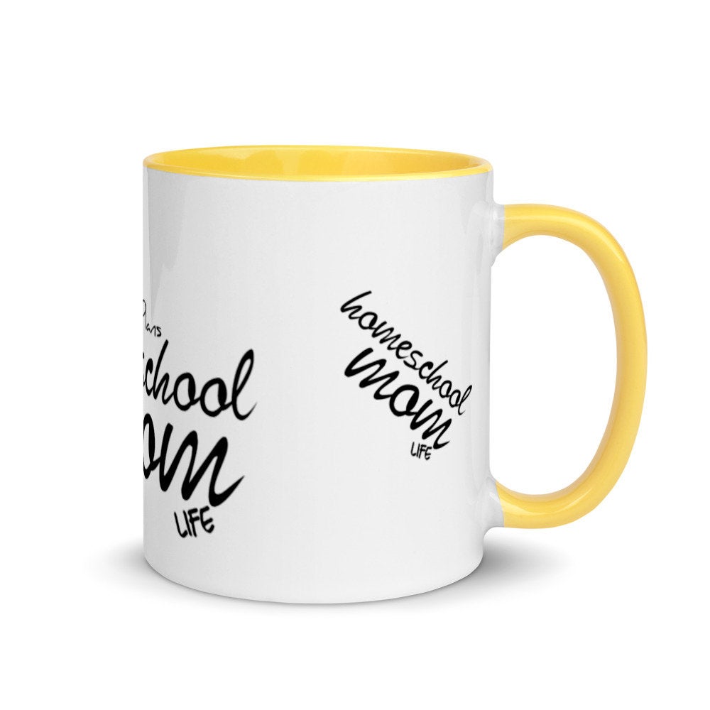 Coffee and Lesson Plans Homeschool Mom Life Mug with Color Inside